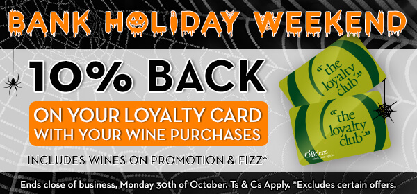 OBriens October Bank Holiday Loyalty Offer