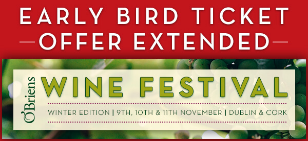 OBriens Wine Festival Winter Edition Dublin and Cork Early Bird Ticket Offer Extended Red